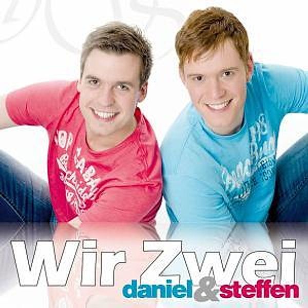 Wir Zwei, Daniel Und Steffen