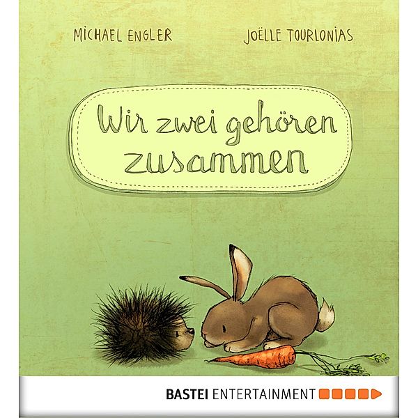 Wir zwei gehören zusammen Bd.1, Michael Engler