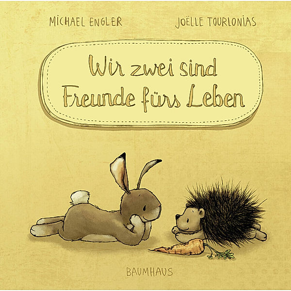 Wir zwei sind Freunde fürs Leben / Wir zwei gehören zusammen Bd.2, Michael Engler