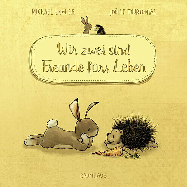 Wir zwei sind Freunde fürs Leben / Wir zwei gehören zusammen Bd.2, Michael Engler