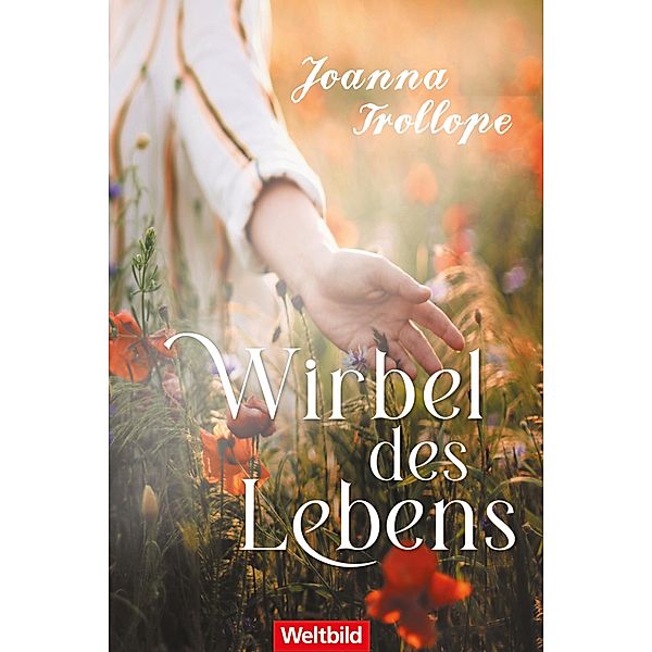 Wirbel des Lebens, Joanna Trollope