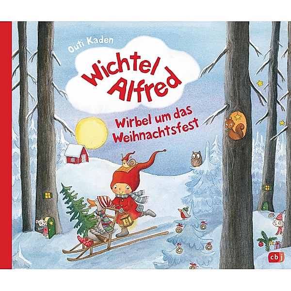 Wirbel um das Weihnachtsfest / Wichtel Alfred Bd.2, Outi Kaden