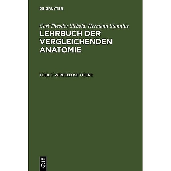 Wirbellose Thiere, Carl Theodor von Siebold, Hermann Stannius
