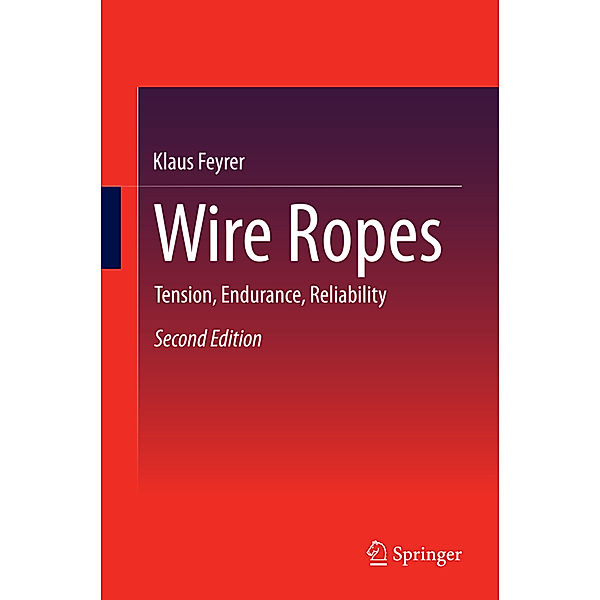 Wire Ropes, Klaus Feyrer