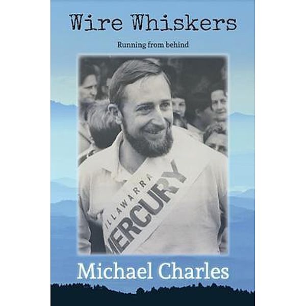 Wire Whiskers, Michael Charles