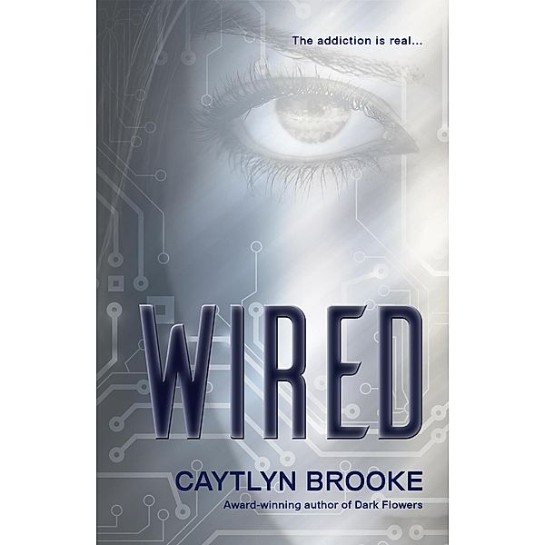 Wired, Caytlyn Brooke