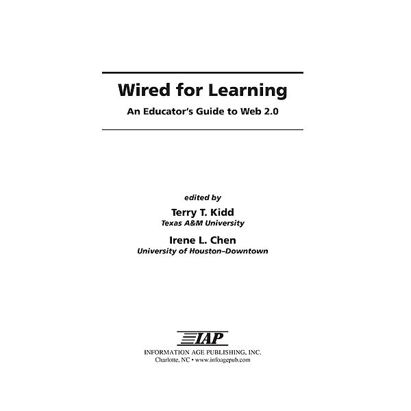 Wired for Learning, Terry T Kidd