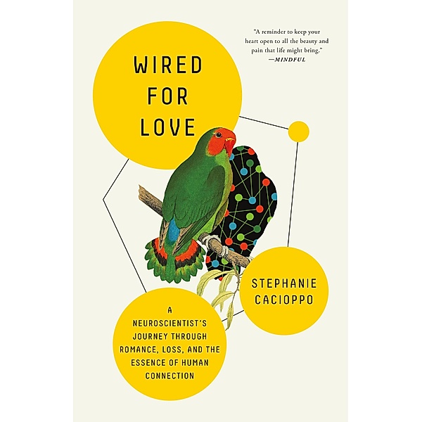 Wired for Love, Stephanie Cacioppo
