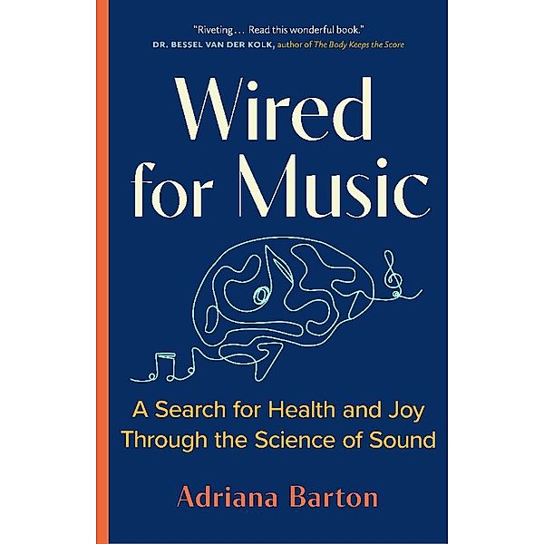 Wired for Music, Adriana Barton