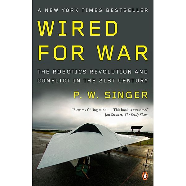 Wired for War, P. W. Singer