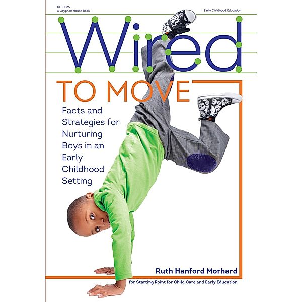 Wired to Move, Ruth Hanford Morhard