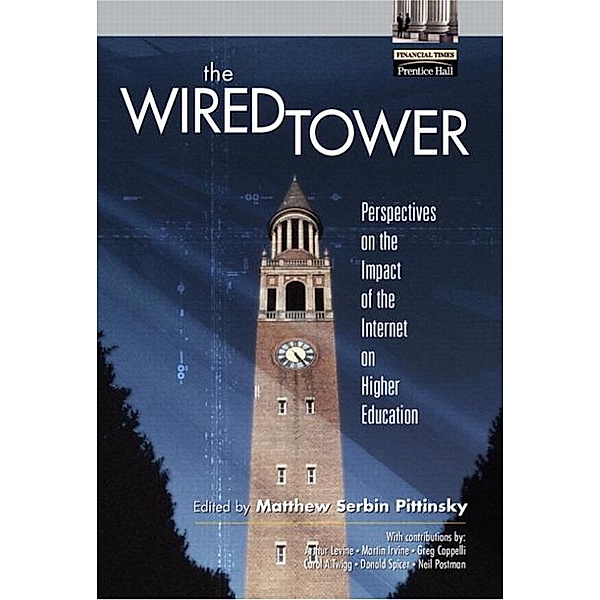 Wired Tower, The, Pittinsky Matthew Serbin