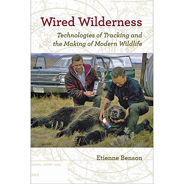 Wired Wilderness, Etienne Benson