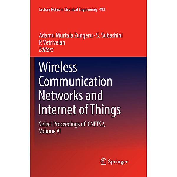 Wireless Communication Networks and Internet of Things