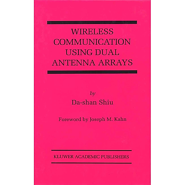 Wireless Communication Using Dual Antenna Arrays, Da-shan Shiu
