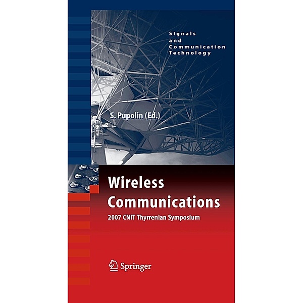 Wireless Communications 2007 CNIT Thyrrenian Symposium / Signals and Communication Technology