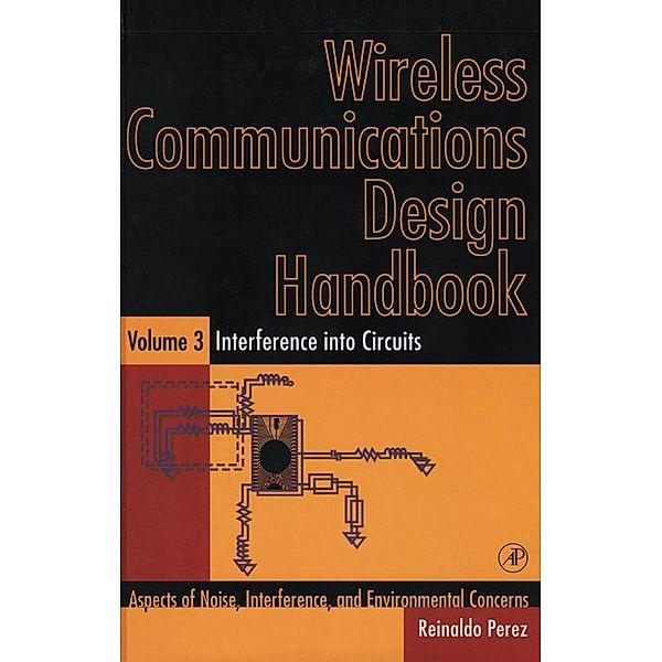 Wireless Communications Design Handbook, Reinaldo Perez