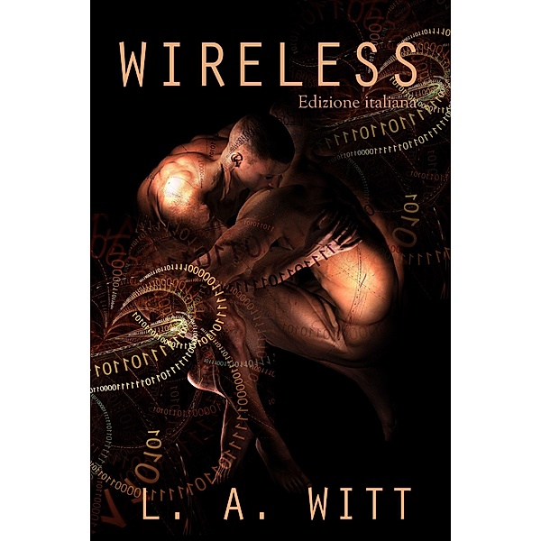 Wireless: Edizione Italiana, L. A. Witt