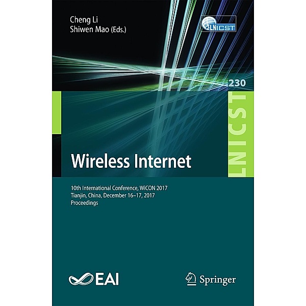 Wireless Internet / Lecture Notes of the Institute for Computer Sciences, Social Informatics and Telecommunications Engineering Bd.230
