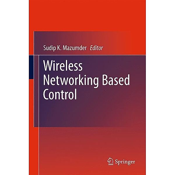 Wireless Networking Based Control