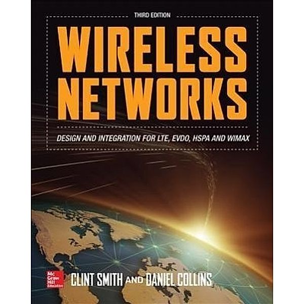 Wireless Networks, Clint Smith, Daniel Collins