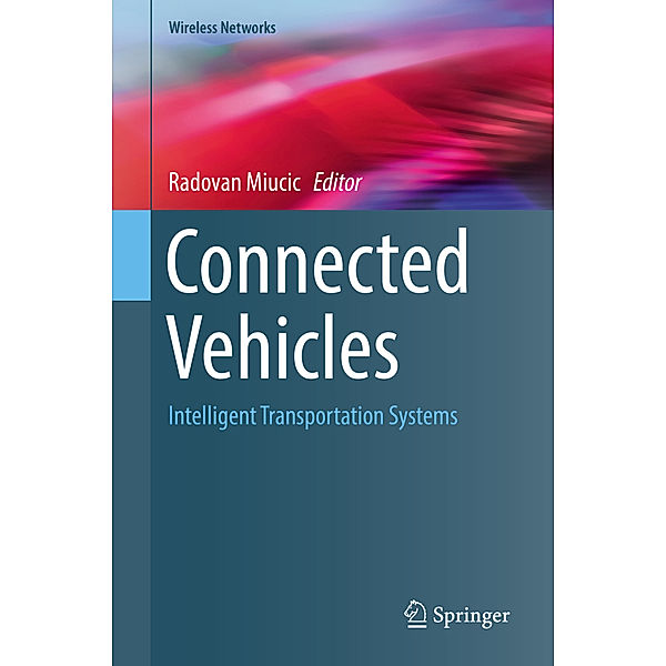 Wireless Networks / Connected Vehicles