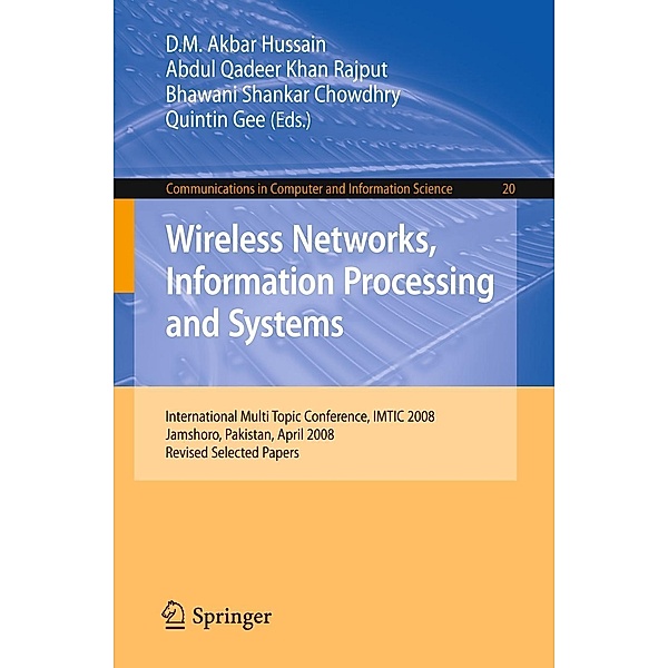 Wireless Networks Information Processing and Systems / Communications in Computer and Information Science Bd.20