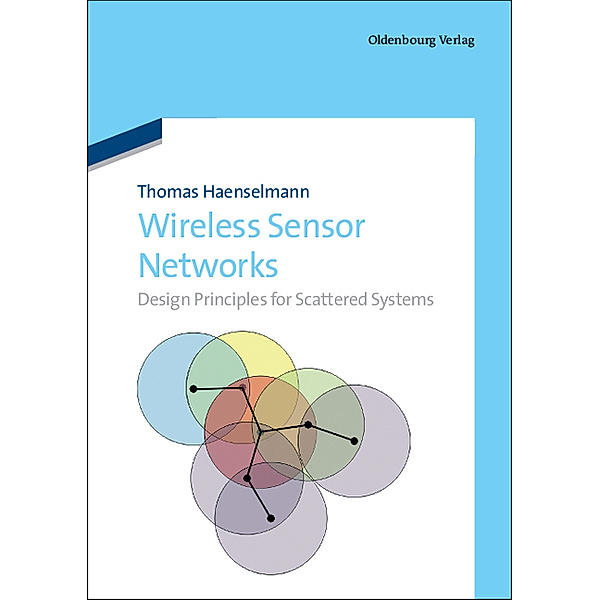 Wireless Sensor Networks, Thomas Haenselmann