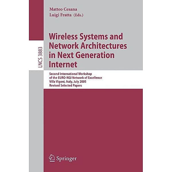 Wireless Systems and Network Architectures in Next Generation Internet