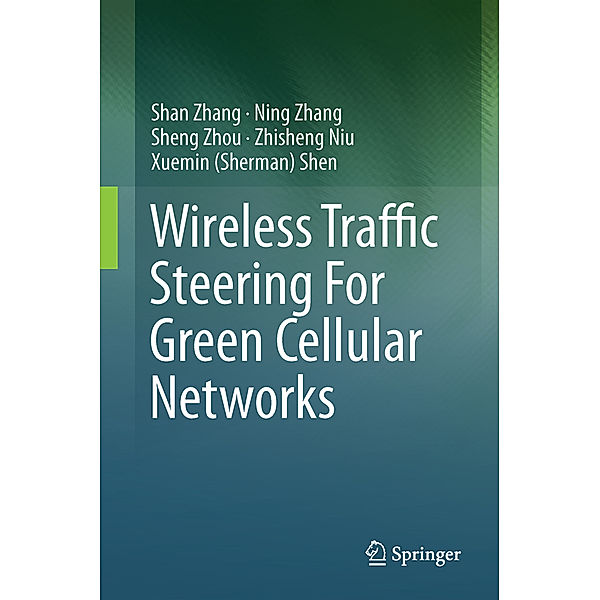 Wireless Traffic Steering For Green Cellular Networks, Shan Zhang, Ning Zhang, Sheng Zhou, Zhisheng Niu, Xuemin Sherman Shen