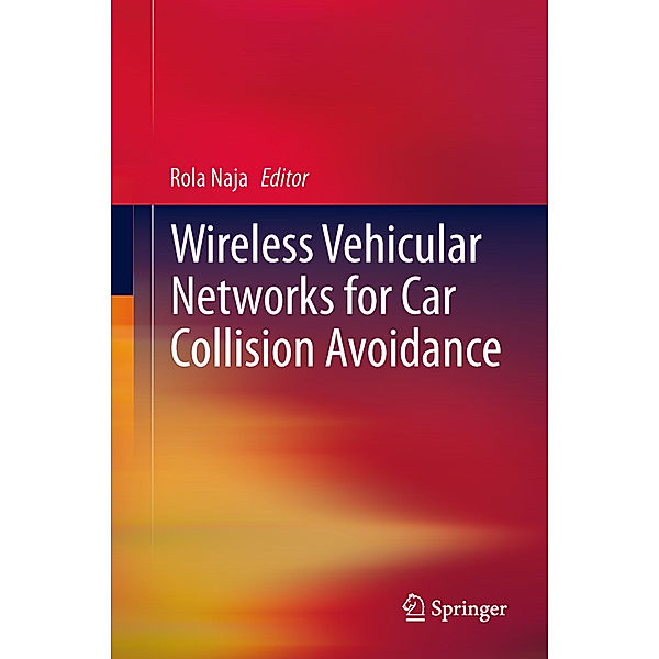 Wireless Vehicular Networks for Car Collision Avoidance