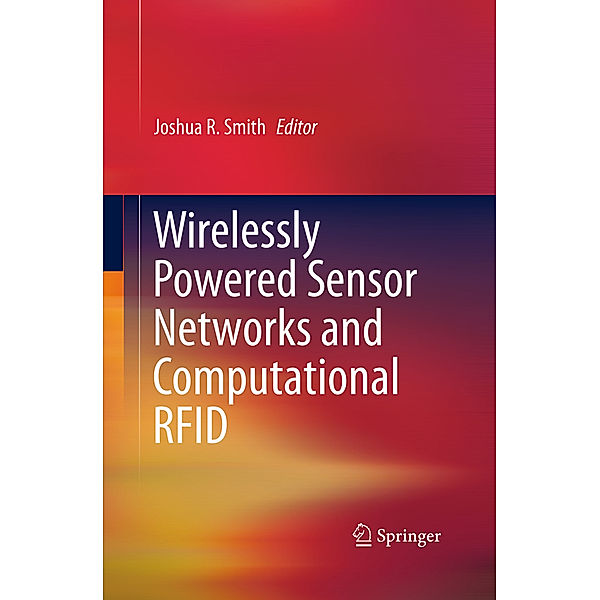 Wirelessly Powered Sensor Networks and Computational RFID