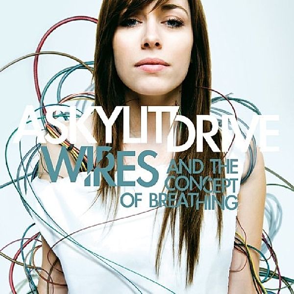 Wires And The Concept Of.., A Skylit Drive