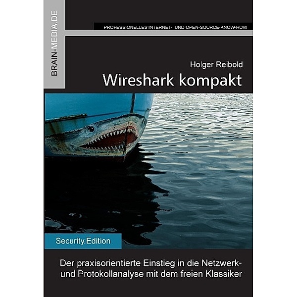 Wireshark kompakt, Holger Reibold
