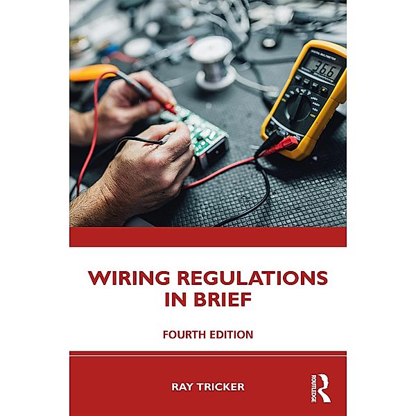Wiring Regulations in Brief, Ray Tricker