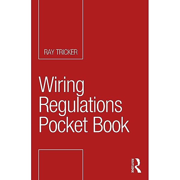 Wiring Regulations Pocket Book, Ray Tricker