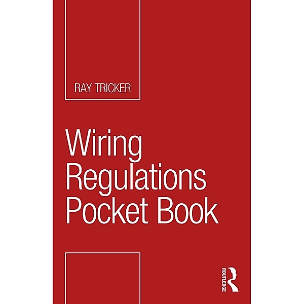 Wiring Regulations Pocket Book, Ray Tricker