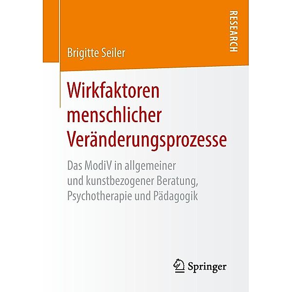 Wirkfaktoren menschlicher Veränderungsprozesse, Brigitte Seiler