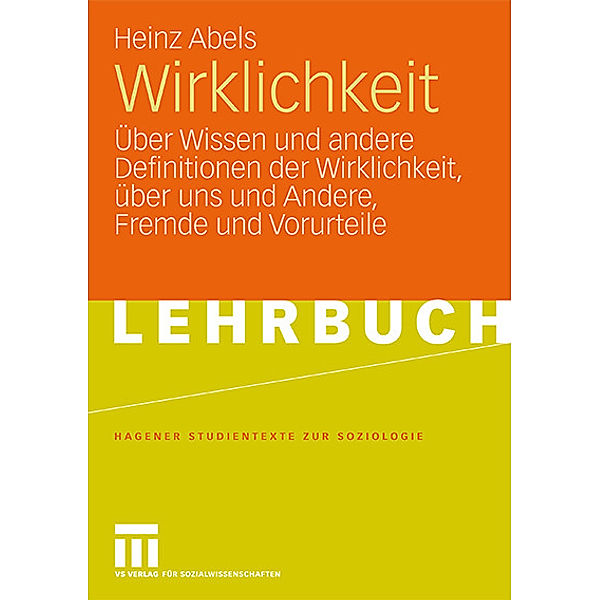 Wirklichkeit, Heinz Abels