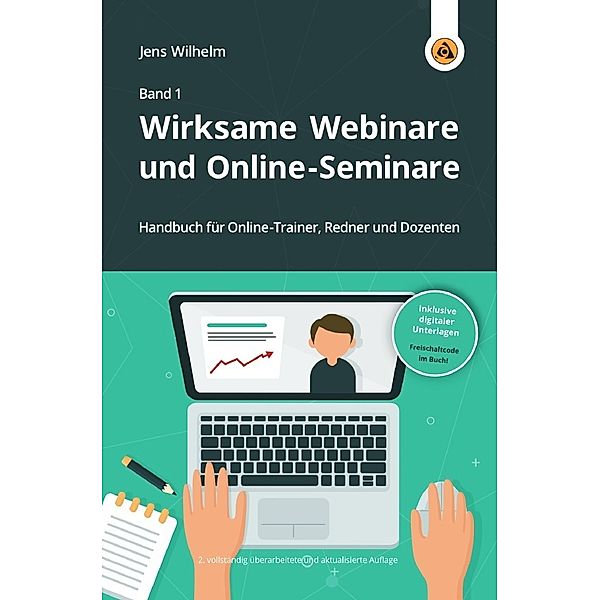 Wirksame Webinare und Online-Seminare, Jens Wilhelm