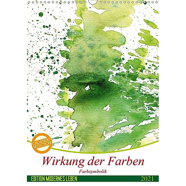 Wirkung der Farben (Wandkalender 2021 DIN A3 hoch), N N