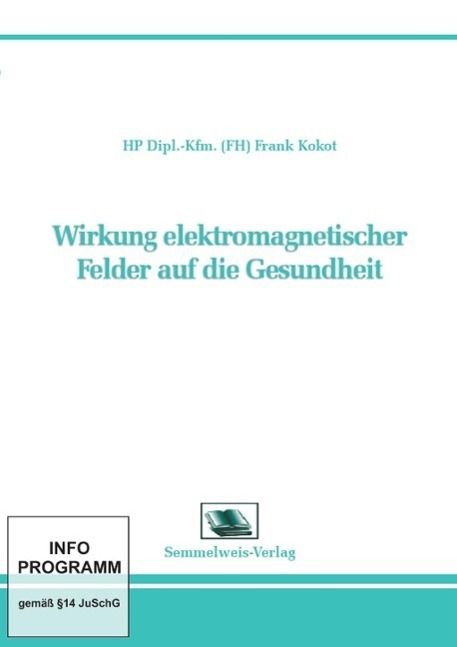 Image of Wirkung elektromagnetischer Felder auf die Gesundheit, DVD