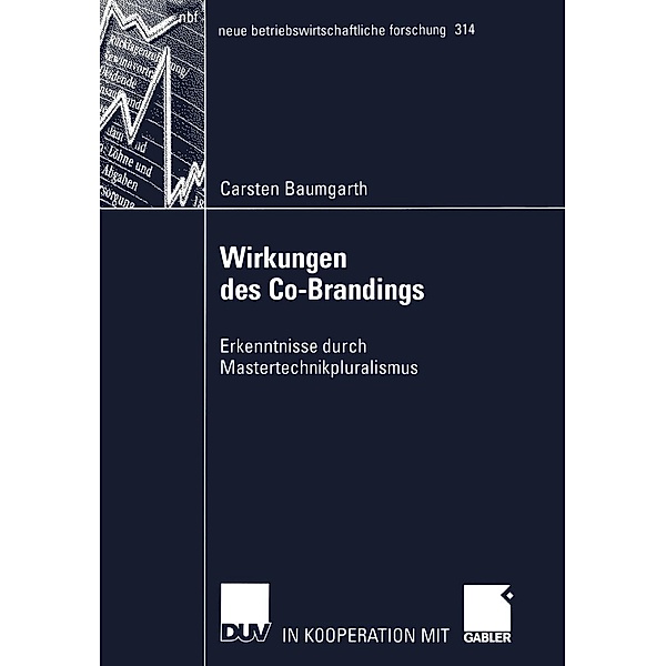Wirkungen des Co-Brandings / neue betriebswirtschaftliche forschung (nbf) Bd.314, Carsten Baumgarth