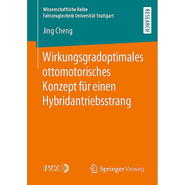 Wirkungsgradoptimales ottomotorisches Konzept für einen Hybridantriebsstrang, Jing Cheng