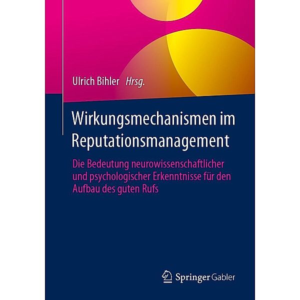 Wirkungsmechanismen im Reputationsmanagement