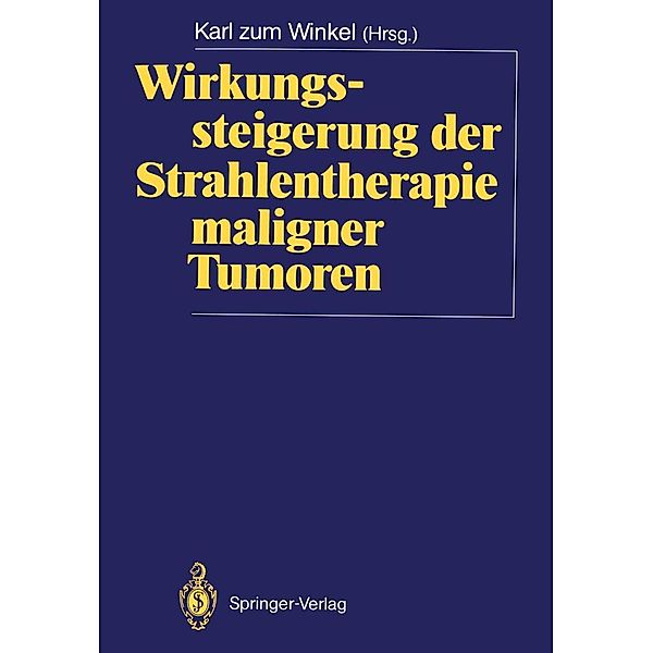 Wirkungssteigerung der Strahlentherapie maligner Tumoren