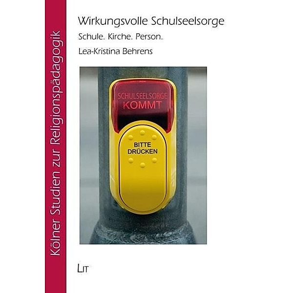 Wirkungsvolle Schulseelsorge, Lea-Kristina Behrens