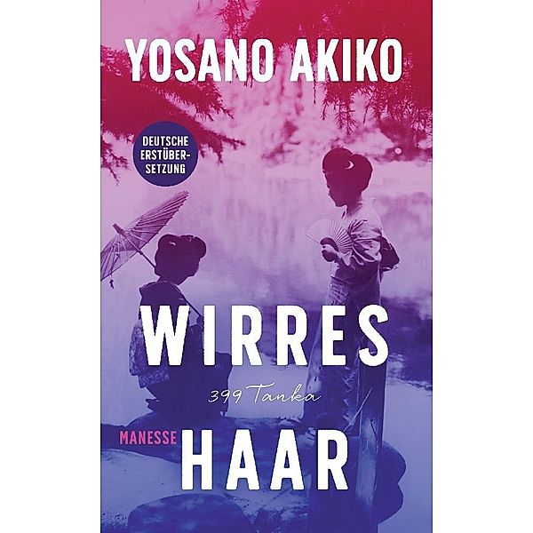 Wirres Haar, Yosano Akiko