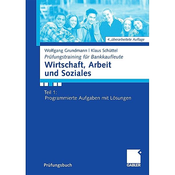 Wirtschaft, Arbeit und Soziales, Wolfgang Grundmann, Klaus Schüttel