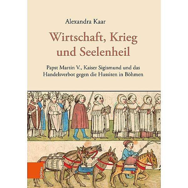 Wirtschaft, Krieg und Seelenheil, Alexandra Kaar